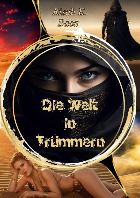 Die Welt in Trümmern - Risah E. Baca