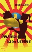 Putzfrau bei den Beatles - Birgit Rabisch