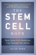 Cover-Bild zum Titel 'The Stem Cell Hope' von 'Alice Park'