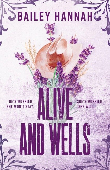 Alive and Wells - Bailey Hannah