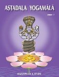 Astadala Yogamala (Collected Works) Volume 7 - B. K. S. Iyengar