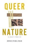 Queer Nature - A Poetry Anthology - Michael Walsh