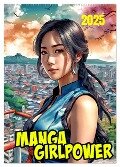 Manga Girlpower (Wandkalender 2025 DIN A2 hoch), CALVENDO Monatskalender - Werner Braun