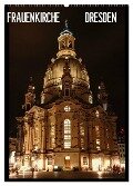 Frauenkirche Dresden (Wandkalender 2025 DIN A2 hoch), CALVENDO Monatskalender - Anette Thomas Jäger