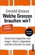 Cover-Bild zum Titel 'Welche Grenzen brauchen wir?' von 'Gerald Knaus'