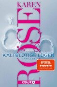 Kaltblütige Lügen - Karen Rose