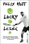 Cover-Bild zum Titel 'Lucky Loser' von 'Felix Hutt'
