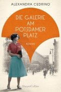 Cover-Bild zum Titel 'Die Galerie am Potsdamer Platz' von 'Alexandra Cedrino'