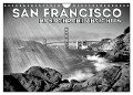 SAN FRANCISCO Monochrome Ansichten (Wandkalender 2024 DIN A4 quer), CALVENDO Monatskalender - Melanie Viola