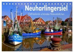 Neuharlingersiel - Ostfrieslands schönstes Hafenstädtchen (Tischkalender 2025 DIN A5 quer), CALVENDO Monatskalender - LianeM LianeM
