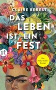Cover-Bild zum Titel 'Das Leben ist ein Fest' von 'Claire Berest'
