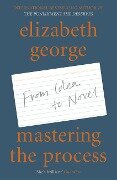 Cover-Bild zum Titel 'Mastering the Process' von 'Elizabeth George'