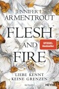 Cover-Bild zum Titel 'Flesh and Fire - Liebe kennt keine Grenzen' von 'Jennifer L. Armentrout'
