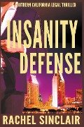 Insanity Defense - Rachel Sinclair