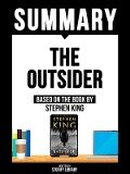 Summary: The Outsider - Based On The Book By Stephen King - Storify Library, Storify Library
