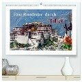 Eine Rundreise durch Tibet (hochwertiger Premium Wandkalender 2024 DIN A2 quer), Kunstdruck in Hochglanz - Frank Baumert