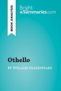 Othello by William Shakespeare (Book Analysis) - Bright Summaries