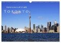 Provinzhauptstadt Toronto (Wandkalender 2024 DIN A3 quer), CALVENDO Monatskalender - Helene Seidl