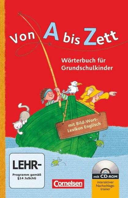 Von A bis Zett: Wörterbuch mit Bild-Wort-Lexikon Englisch und CD-ROM - Gerhard Sennlaub