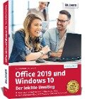 Office 2019 und Windows 10 - Der leichte Umstieg - Anja Schmid, Inge Baumeister