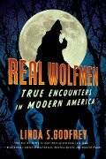 Real Wolfmen - Linda S. Godfrey