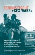 Cover-Bild zum Titel 'Feministische »Sex Wars«' von 'Lorenz Weinberg'