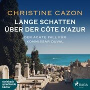 Cover-Bild zum Titel 'Lange Schatten über der Côte d'Azur' von 'Christine Cazon'