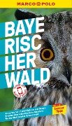 MARCO POLO Reiseführer E-Book Bayerischer Wald - Sandra Kathe, Christine Pierach