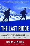 The Last Ridge - Mckay Jenkins