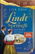 Cover-Bild zum Titel 'Lindt & Sprüngli (Lindt & Sprüngli Saga 2)' von 'Lisa Graf'