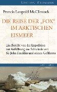 Die Reise der "Fox" im arktischen Eismeer 1857 - 1859 - Francis Leopold McClintock, Stefan Christoph Saar