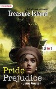 Pride Prejudice and Treasure Island - Jane Austen and Robert Louis Stevenson