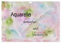 Aquarelle ¿ farbenfroh und fantasievoll (Wandkalender 2024 DIN A4 quer), CALVENDO Monatskalender - Heike Rau