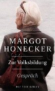 Zur Volksbildung - Margot Honecker
