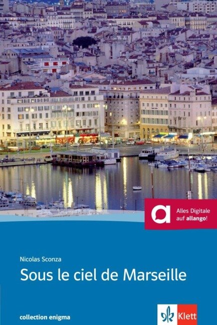 Sous le ciel de Marseille. Buch + Audio online - Nicolas Sconza