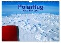 Polarflug Kurs Nordpol (Wandkalender 2024 DIN A3 quer), CALVENDO Monatskalender - Rainer Spoddig