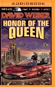 The Honor of the Queen - David Weber