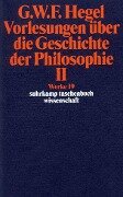 Cover-Bild zum Titel 'Vorlesungen über die Geschichte der Philosophie II' von 'Georg Wilhelm Friedrich Hegel'