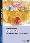 Kinder entdecken Paul Klee - Ursula Gareis
