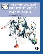Cover-Bild zum Titel 'The Unofficial LEGO MINDSTORMS NXT 2.0 Inventor's Guide' von 'David J. Perdue, Laurens Valk'