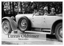 Luxus Oldtimer - Mercedes (Wandkalender 2025 DIN A2 quer), CALVENDO Monatskalender - Ullstein Bild Axel Springer Syndication Gmbh