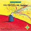 Die Königin der Farben. CD - Jutta Bauer