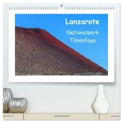 Lanzarote - Nationalpark Timanfaya (hochwertiger Premium Wandkalender 2025 DIN A2 quer), Kunstdruck in Hochglanz - Gabi Hampe