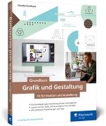 Cover-Bild zum Titel 'Grundkurs Grafik und Gestaltung' von 'Claudia Korthaus'