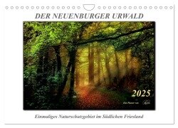 Der Neuenburger Urwald (Wandkalender 2025 DIN A4 quer), CALVENDO Monatskalender - Peter Roder
