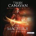 Die Magie der tausend Welten - Die Mächtige - Trudi Canavan