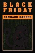 Black Friday - Candace Gauger