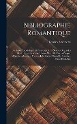 Bibliographie Romantique - Charles Asselineau