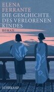 Cover-Bild zum Titel 'Die Geschichte des verlorenen Kindes' von 'Elena Ferrante'