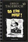 Cover-Bild zum Titel 'Gregs Tagebuch 10 - So ein Mist!' von 'Jeff Kinney'
